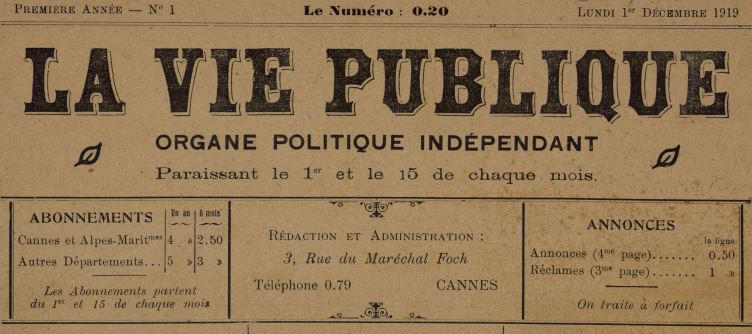 Photo (Cannes (Alpes-Maritimes). Archives municipales) de : La Vie publique. Cannes, 1919-[1920 ?]. ISSN 1963-9090.