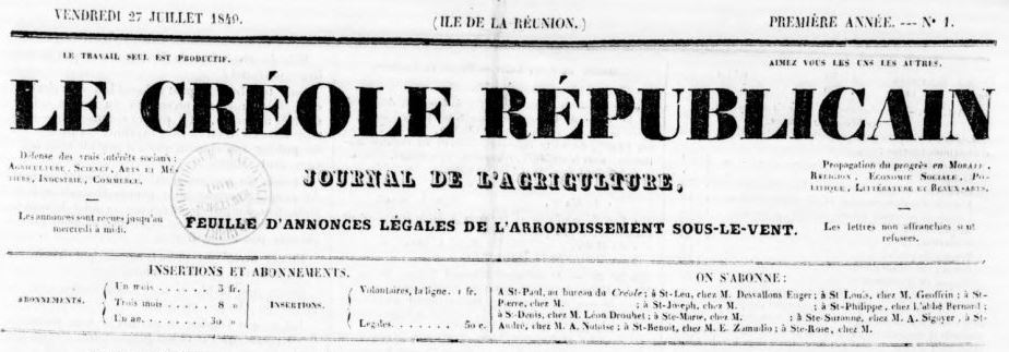 Photo (BnF / Gallica) de : Le Créole républicain. Saint-Paul, 1849. ISSN 2428-3177.