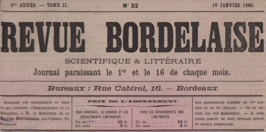 Photo (Université des Antilles) de : Revue bordelaise. Bordeaux, 1879-[1881 ?]. ISSN 1766-8271.