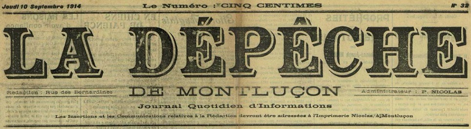 Photo (Allier. Archives départementales) de : La Dépêche de Montluçon. Montluçon, 1914. ISSN 2125-7817.