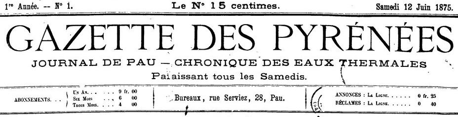 Photo (BnF / Gallica) de : Gazette des Pyrénées. Pau, 1875-1877. ISSN 2017-0467.