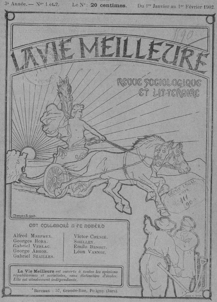 Photo (BnF / Gallica) de : La Vie meilleure. Poligny : Imprimerie Alfred Jacquin, 1900-1902. ISSN 2276-3988.