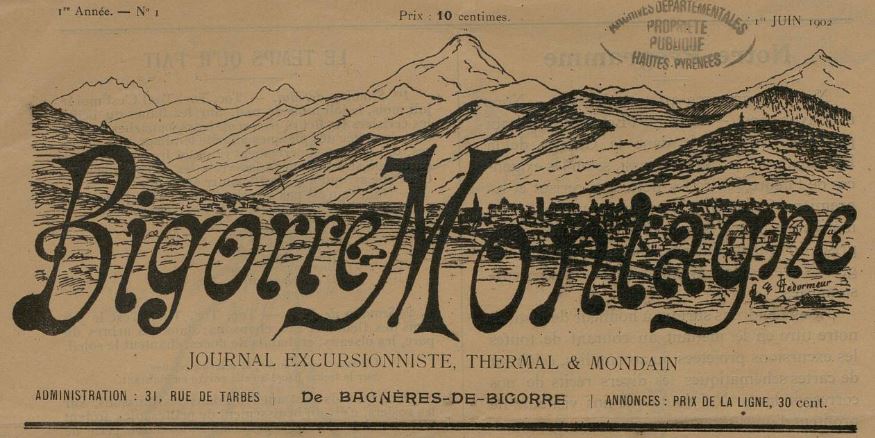 Photo (Occitanie) de : Bigorre-montagne. Bagnères-de-Bigorre, 1902-[1903 ?]. ISSN 2100-7934.