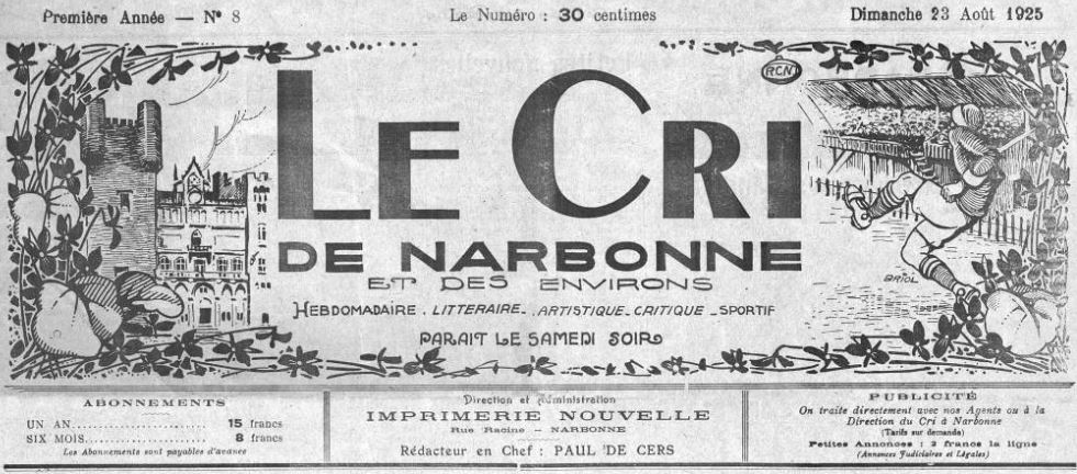 Photo (Occitanie) de : Le Cri de Narbonne et des environs. Narbonne, 1925-1939. ISSN 2125-0634.