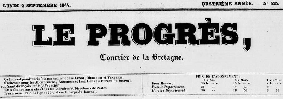 Photo (Bibliothèque de Rennes Métropole, Les Tablettes rennaises) de : Le Progrès. Rennes, 1841-[1852 ?]. ISSN 2135-2909.