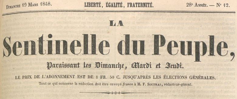 Photo (Occitanie) de : La Sentinelle du peuple. Bagnères-de-Bigorre : Jean-Marie Dossun, 1848. ISSN 2111-2924.
