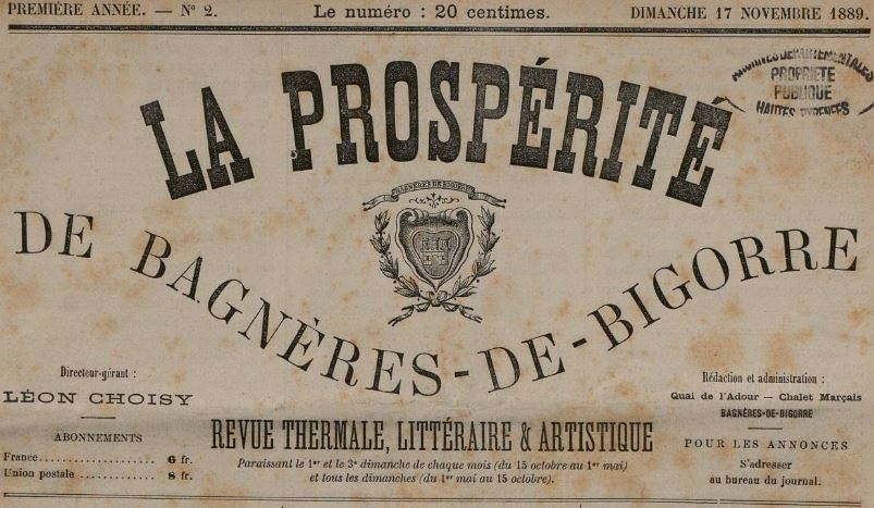 Photo (Occitanie) de : La Prospérité de Bagnères-de-Bigorre. Bagnères-de-Bigorre, 1889-[1891?]. ISSN 2425-4193.