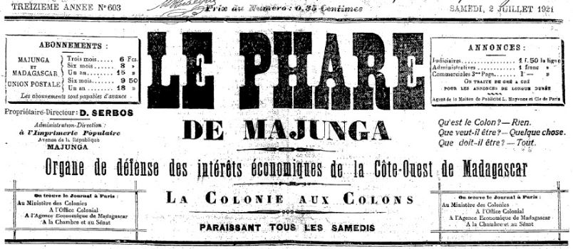 Photo (BnF / Gallica) de : Le Phare de Majunga. Majunga, [1908 ?-1940 ?]. ISSN 2741-1931.