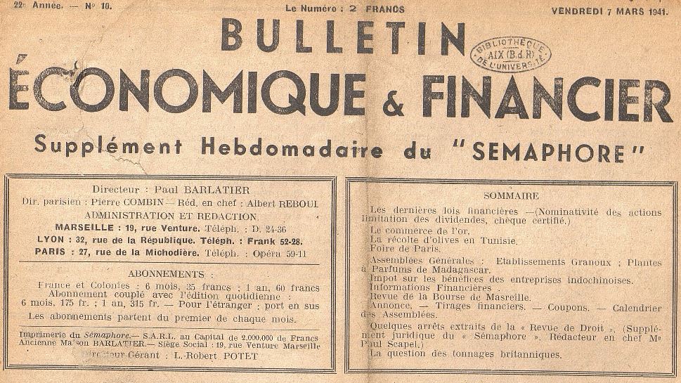 Photo (Aix-Marseille université) de : Bulletin économique & financier. Marseille, 1941-1944. ISSN 2023-9459.