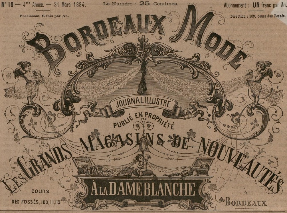 Photo (Bibliothèque municipale (Bordeaux)) de : Bordeaux mode. Bordeaux, [1881 ?-1894 ?]. ISSN 2740-9619.