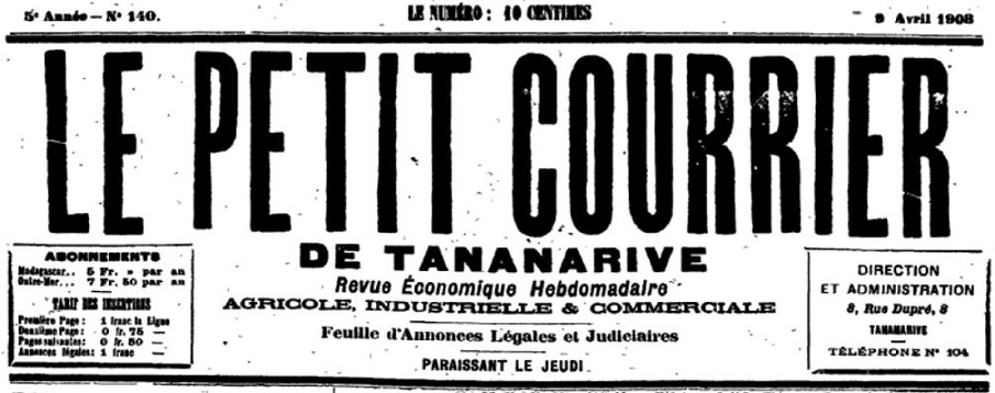 Photo (BnF / Gallica) de : Le Petit courrier de Tananarive. Tananarive, 1904-[1908 ?]. ISSN 2741-2121.