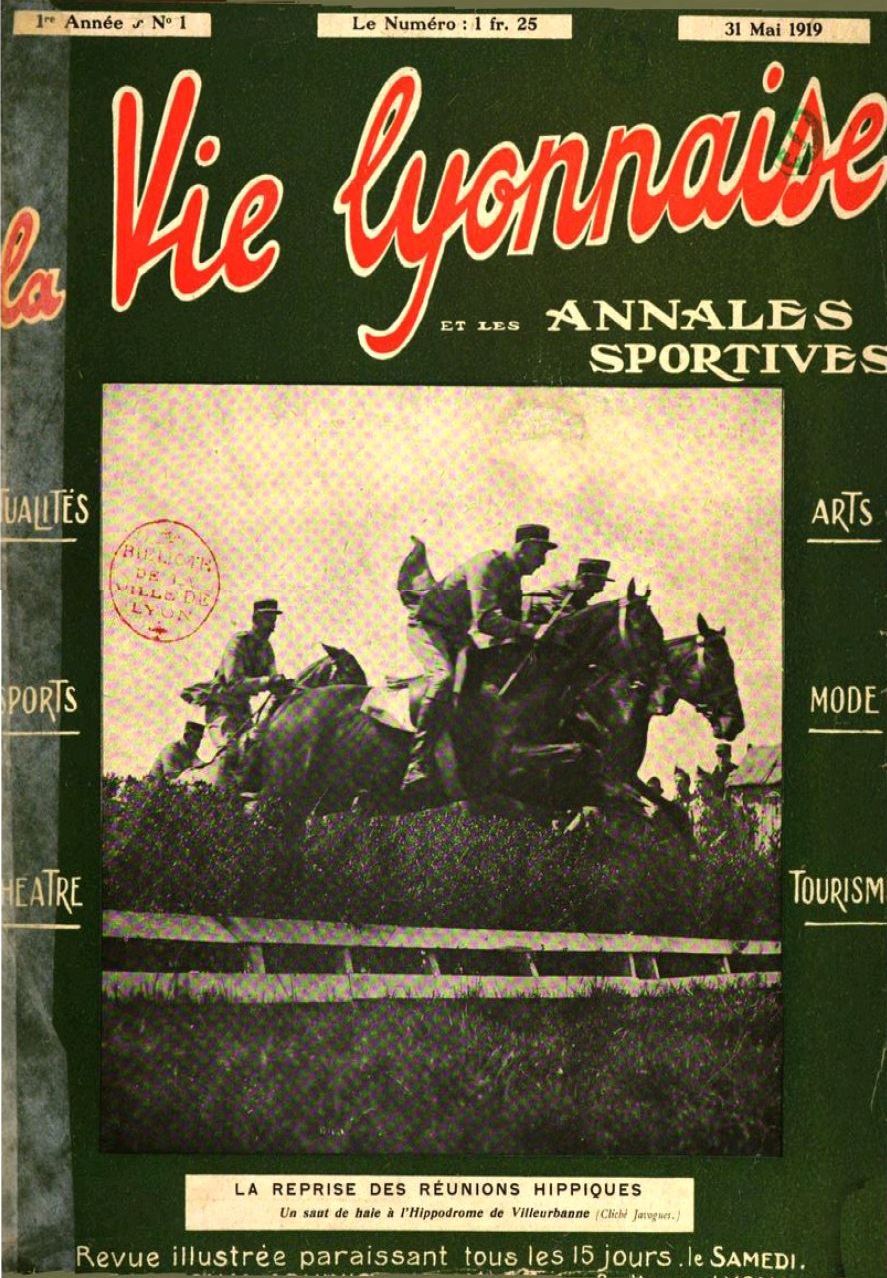 Photo (Bibliothèque municipale (Lyon)) de : La Vie lyonnaise et les Annales sportives. Lyon, 1919-1944. ISSN 1141-1724.