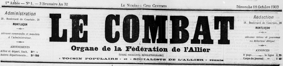 Photo (BnF / Gallica) de : Le Combat. Montluçon, 1903-1911. ISSN 2124-0817.