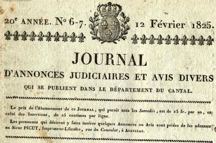 Photo (Cantal. Archives départementales) de : Journal d'annonces judiciaires et avis divers qui se publient dans le département du Cantal. Aurillac : Picut, [1820 ?-1834 ?]. ISSN 2130-1921.