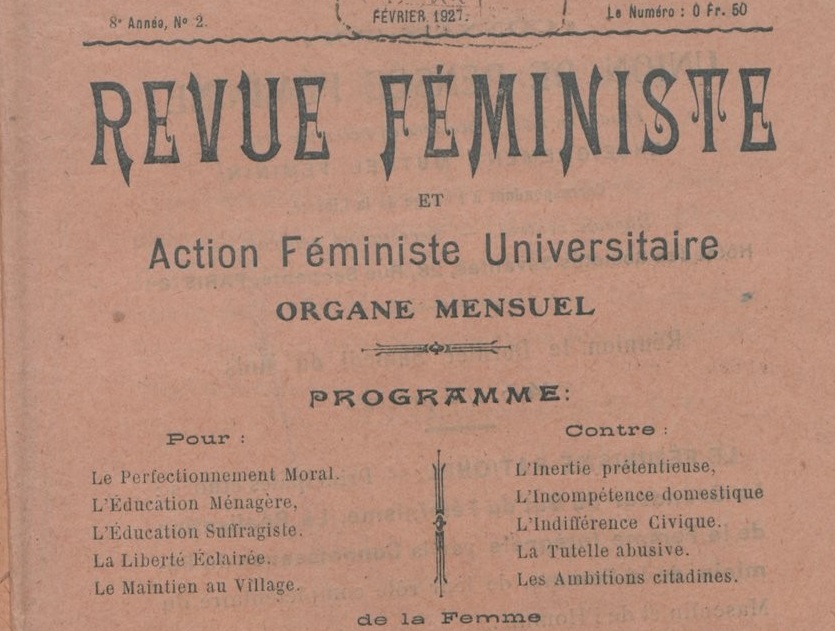 Photo (BnF / Gallica) de : Revue féministe et action féministe universitaire. Auch, 1927-[1928 ?]. ISSN 2137-4147.