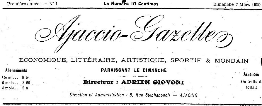 Photo (Archives de la Collectivité de Corse – Pumonti) de : Ajaccio-gazette. Ajaccio, 1909. ISSN 2120-5248.