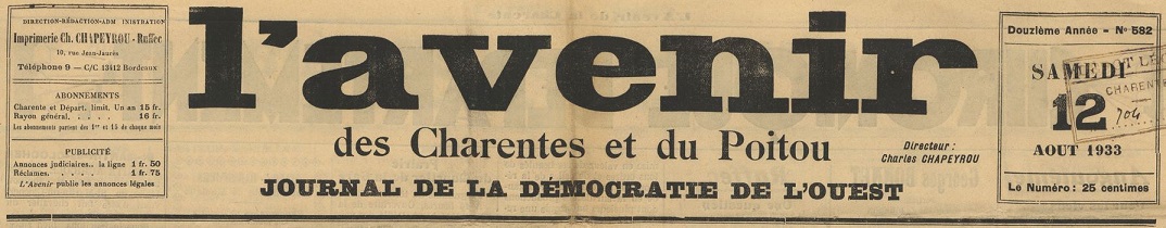 Photo (BnF / Gallica) de : L'Avenir des Charentes et du Poitou. Ruffec, 1933-1934. ISSN 2107-772X.