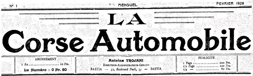 Photo (Archives de la Collectivité de Corse – Pumonti) de : La Corse automobile. Bastia, 1928-[1930 ?]. ISSN 2124-5061.