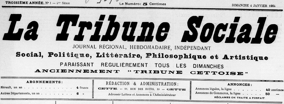 Photo (BnF / Gallica) de : La Tribune sociale. Cette, 1904. ISSN 2139-1718.