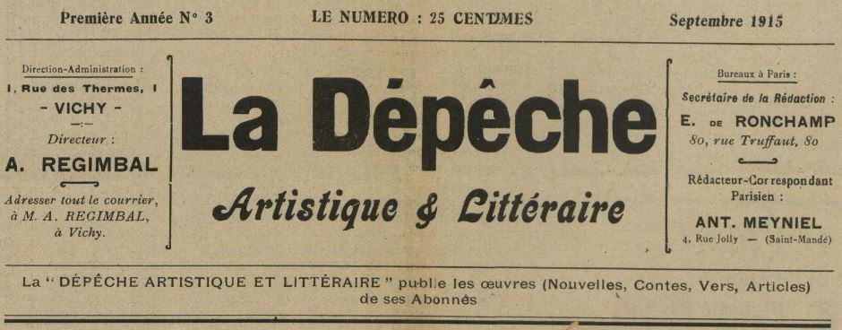 Photo (Allier. Archives départementales) de : La Dépêche artistique & littéraire. Vichy, 1915-[1916 ?]. ISSN 2125-7434.