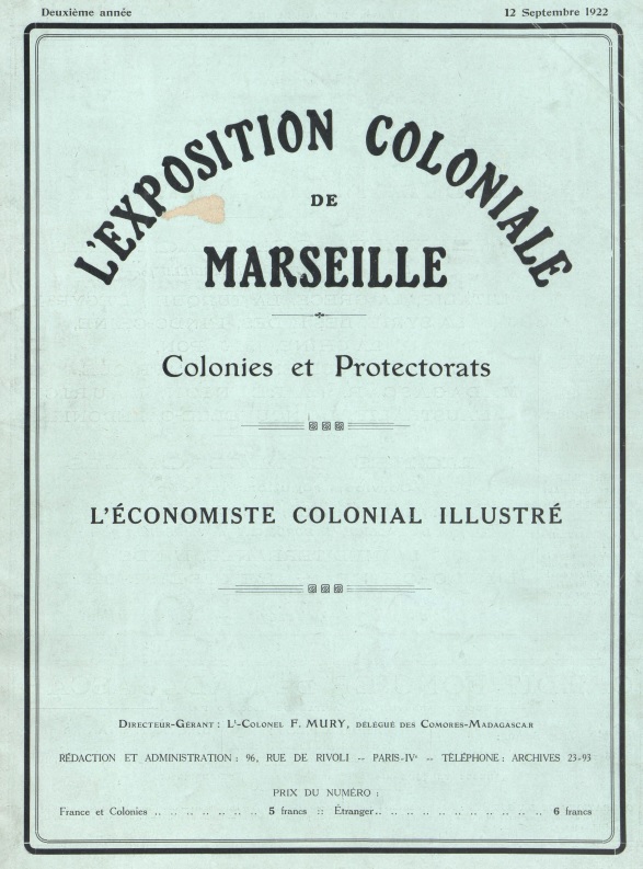Photo (Aix-Marseille université) de : L'Exposition coloniale de Marseille. Marseille, 1905-[1922 ?]. ISSN 2025-3389.