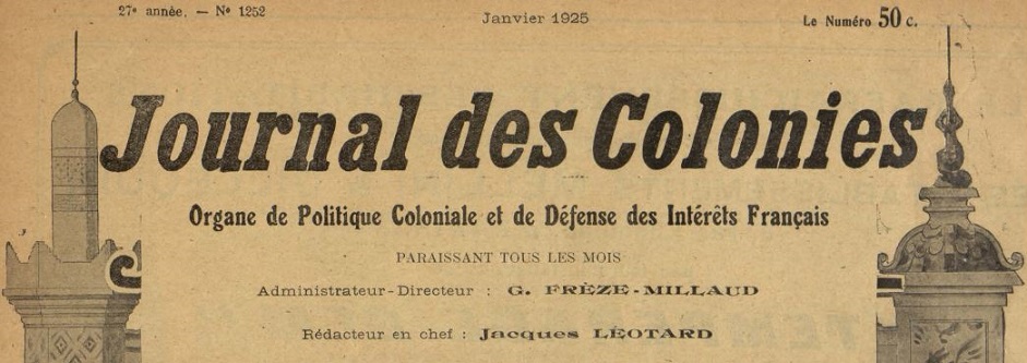 Photo (Aix-Marseille université) de : Journal des colonies. Marseille, 1899-1939. ISSN 2020-9746.