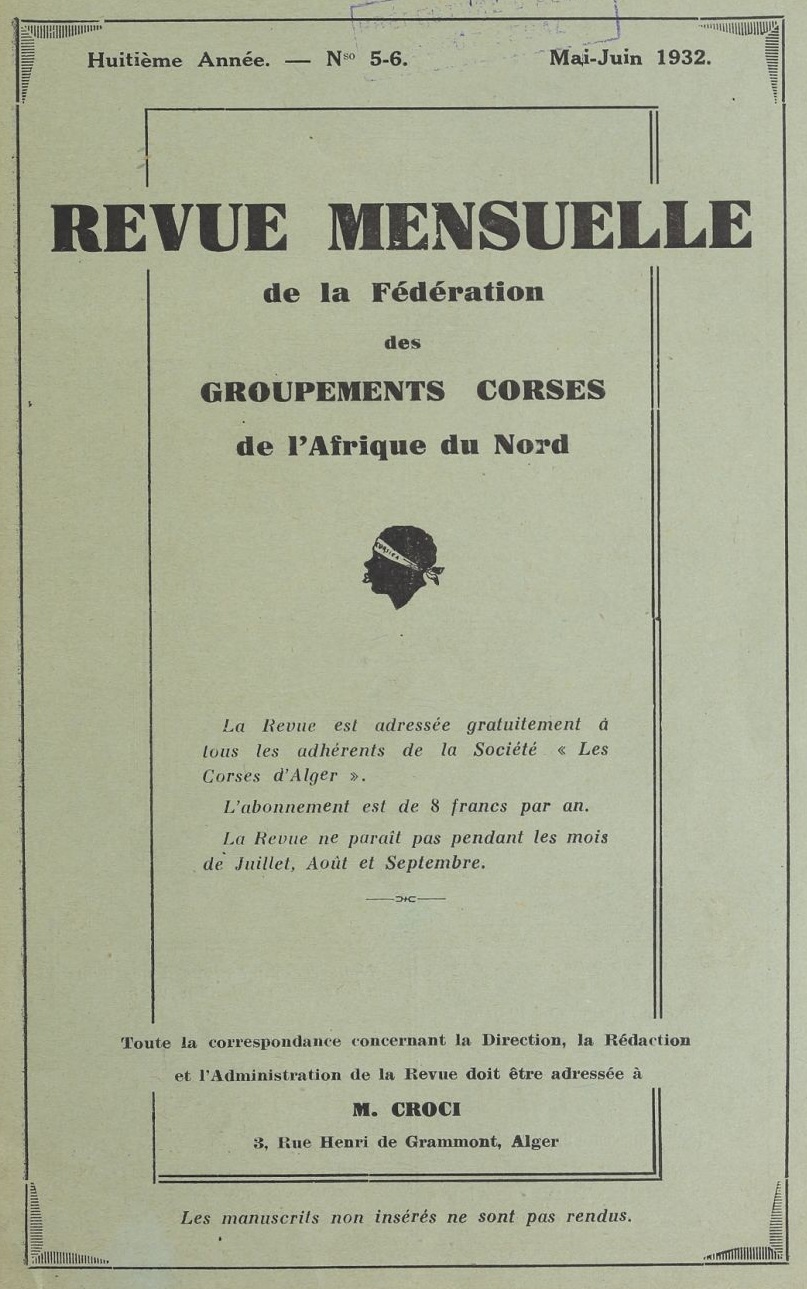 Photo (BnF / Gallica) de : Revue mensuelle des groupements corses de l'Afrique du Nord. Alger, 1925-[1934 ?]. ISSN 2973-200X.
