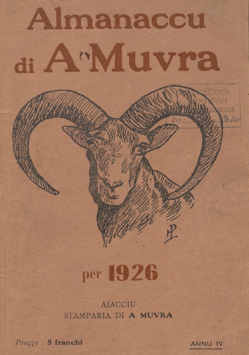 Photo (Université de Corse (1975-....)) de : Almanaccu di A Muvra. Ajacciu : Stamparia di A Muvra, 1923-1936. ISSN 2021-1589.