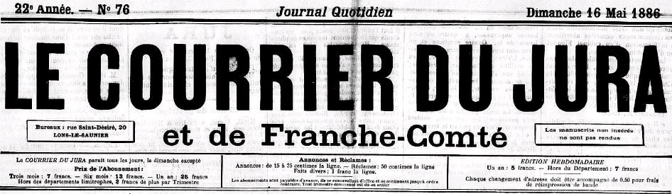 Photo (Jura. Archives départementales) de : Le Courrier du Jura et de Franche-Comté. Lons-le-Saunier, 1886-1910. ISSN 2124-8761.