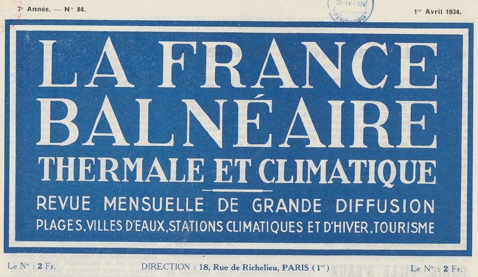 Photo (BnF / Gallica) de : La France balnéaire, thermale et climatique. Paris, 1934-1939. ISSN 2128-2412.