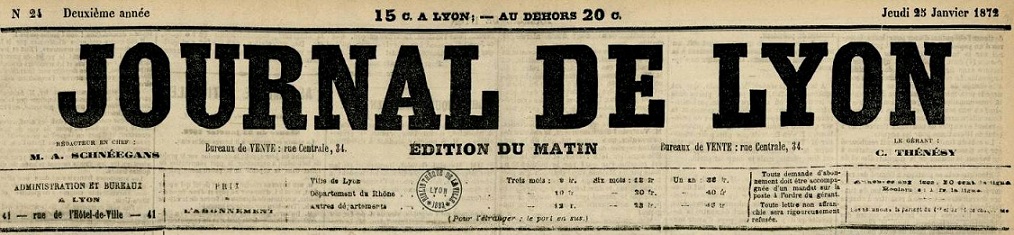 Photo (Bibliothèque municipale (Lyon)) de : Journal de Lyon. Éd. du matin. Lyon, [1872 ?-1873 ?]. ISSN 2130-4998.