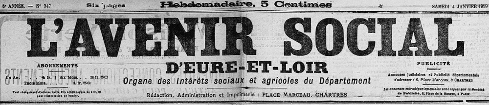 Photo (Arch. dép. d'Eure-et-Loir, Per 36) de : L'Avenir social d'Eure-et-Loir. Chartres, 1912-1920. ISSN 2121-7084.
