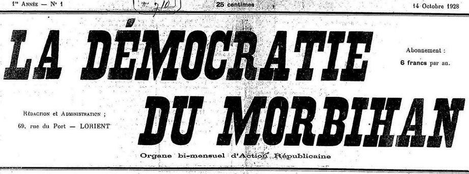 Photo (Morbihan. Archives départementales) de : La Démocratie du Morbihan. Lorient, 1928-[1929 ?]. ISSN 2125-6829.