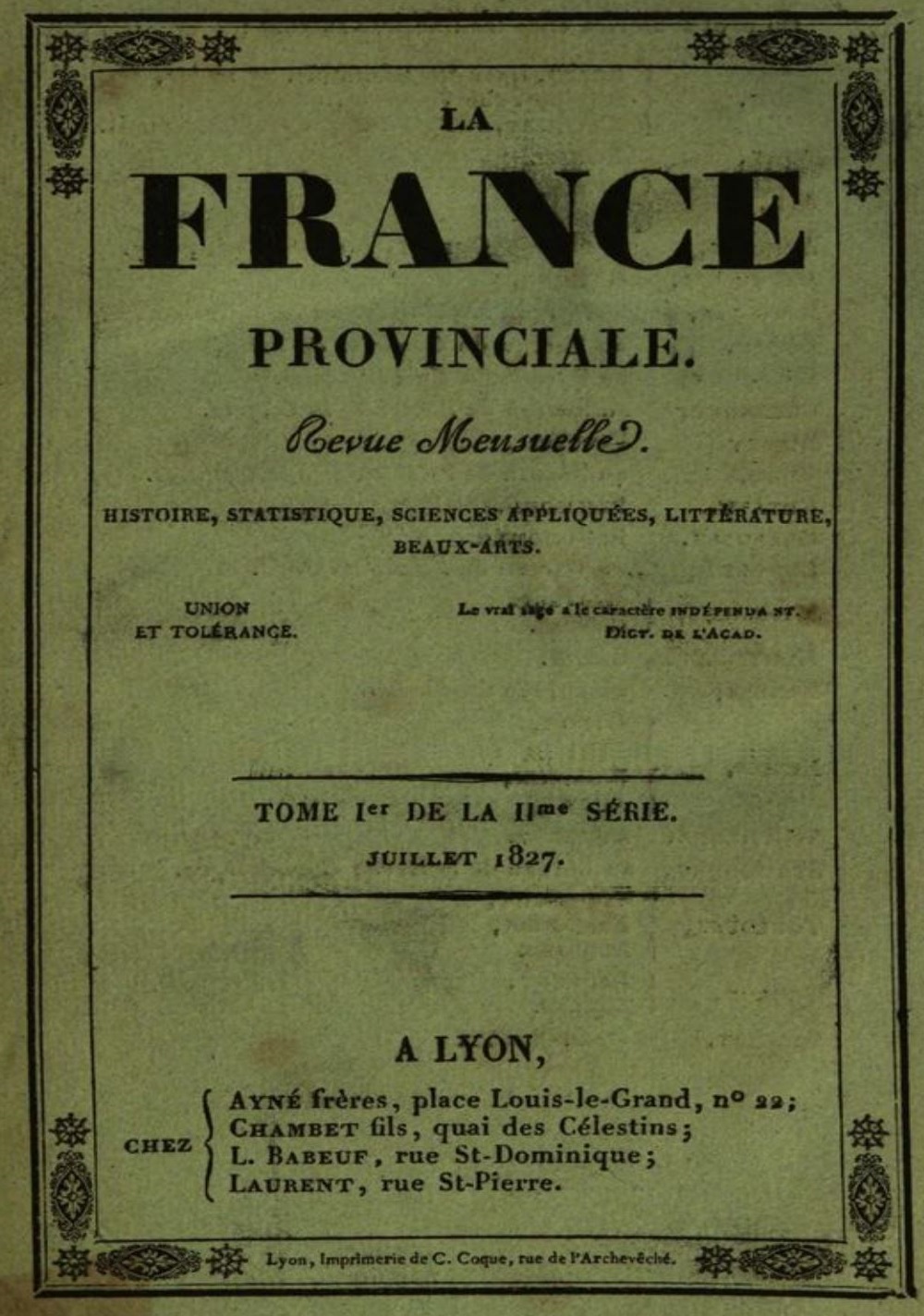 Photo (Bibliothèque municipale (Lyon)) de : La France provinciale. Lyon : Ayné frères, 1827. ISSN 2128-2897.
