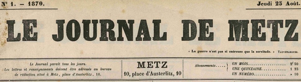 Photo (Sillon lorrain) de : Le Journal de Metz. Metz, 1870. ISSN 1963-322X.
