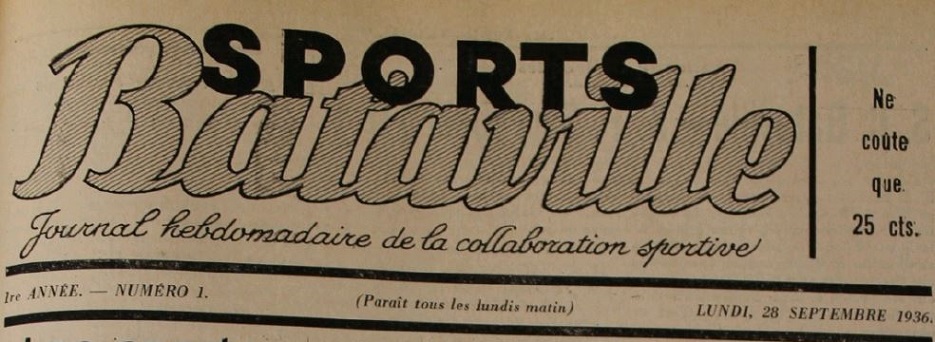 Photo (Laboratoire d'histoire des sciences et de philosophie-Archives Henri Poincaré (Nancy)) de : Sports Bataville. Hellocourt, 1936. ISSN 1963-501X.