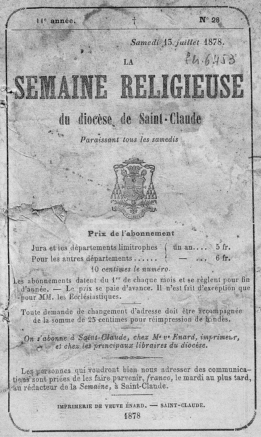 Photo (Bibliothèque municipale (Besançon)) de : La Semaine religieuse du diocèse de Saint-Claude. Saint-Claude : Évêché de Saint-Claude, 1868-1972. ISSN 0182-6565.