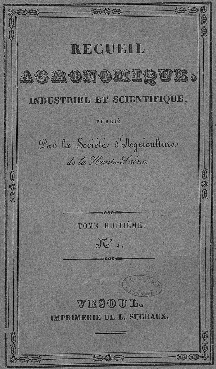 Photo (Bibliothèque municipale (Besançon)) de : Recueil agronomique, industriel et scientifique. Vesoul : Imprimerie de L. Suchaux, [1836-1863]. ISSN 1149-4328.
