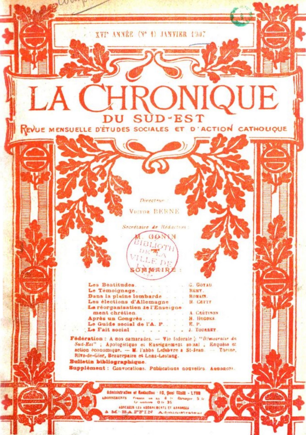 Photo (Bibliothèque municipale (Lyon)) de : La Chronique du Sud-Est. Lyon, 1906-1908. ISSN 1160-4638.