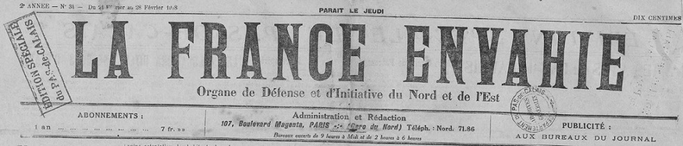 Photo (Pas-de-Calais. Archives départementales) de : La France envahie. Éd. spéciale du Pas-de-Calais. Paris, 1918. ISSN 2128-2587.