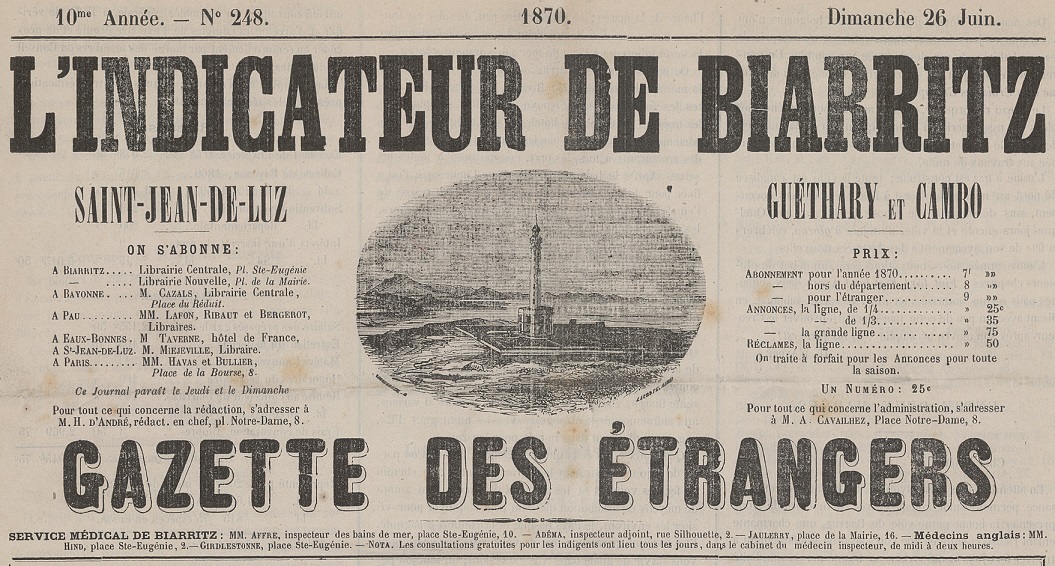 Photo (BnF / Gallica) de : L'Indicateur de Biarritz, St-Jean-de-Luz, Guéthary et Cambo. Biarritz, [1861 ?-1870 ?]. ISSN 2017-0513.