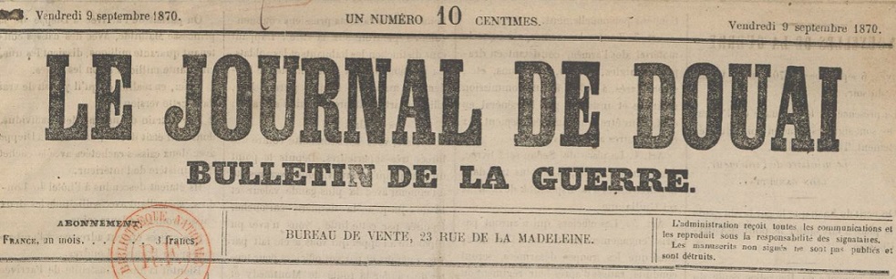 Photo (BnF / Gallica) de : Le Journal de Douai. Douai, 1870. ISSN 2130-3517.