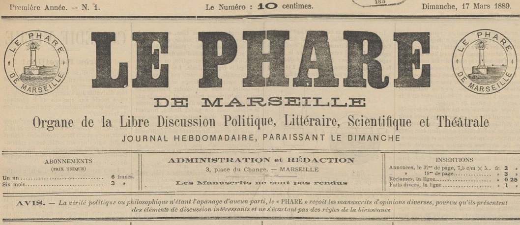 Photo (BnF / Gallica) de : Le Phare de Marseille. Marseille, 1889. ISSN 2134-9096.