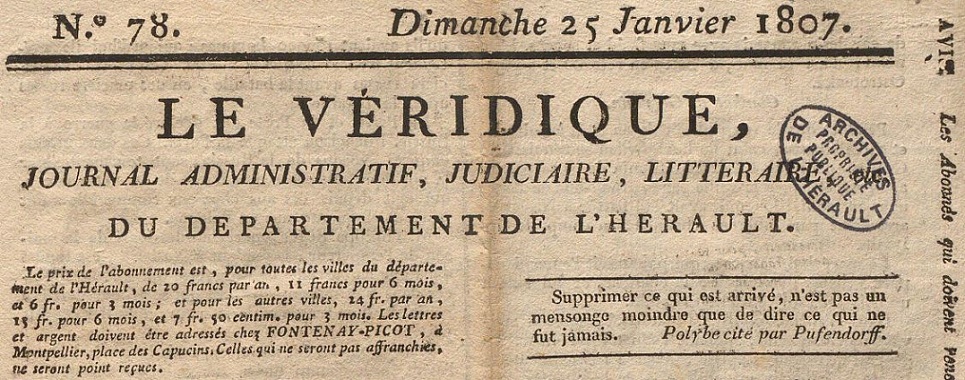 Photo (Hérault. Archives départementales) de : Le Véridique. Montpellier, [1804 ?-1831 ?]. ISSN 2139-7457.