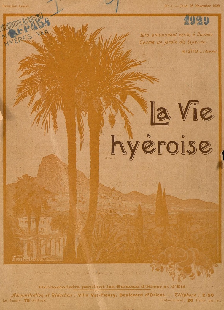 Photo (Médiathèque (Hyères, Var)) de : La Vie hyéroise. Hyères, 1929-[1937 ?]. ISSN 2018-6339.