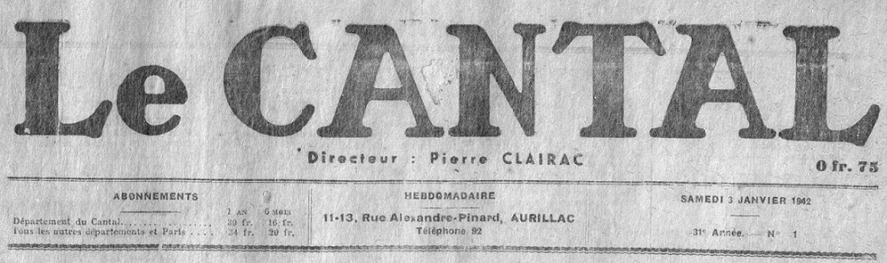 Photo (Cantal. Archives départementales) de : Le Cantal. Aurillac, 1941-1944. ISSN 2123-4000.