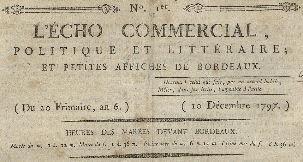 Photo (Bibliothèque municipale (Bordeaux)) de : L'Écho commercial, politique et littéraire, et petites affiches de Bordeaux. Bordeaux, 1797-[1799 ?]. ISSN 2823-4170.