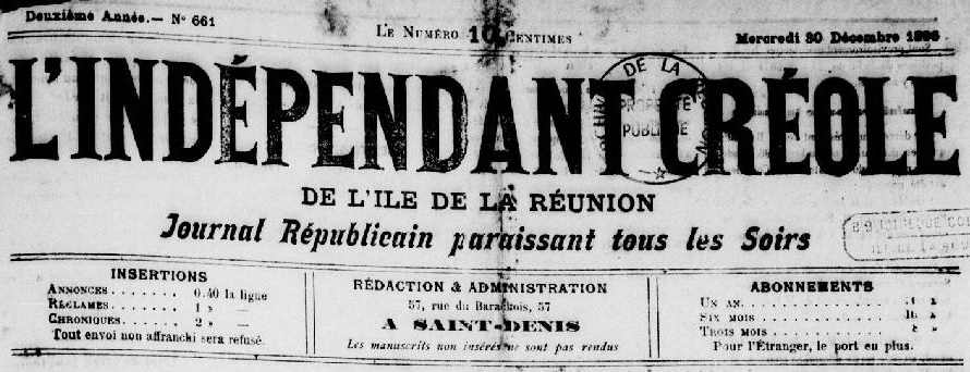 Photo (Réunion. Archives départementales) de : L'Indépendant créole de l'île de La Réunion. Saint-Denis, 1894-[1897 ?]. ISSN 2428-5072.