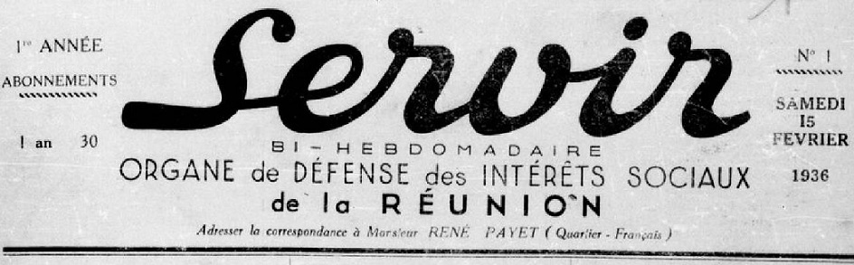 Photo (Réunion. Archives départementales) de : Servir. [Sainte-Suzanne], 1936-1942. ISSN 2557-812X.