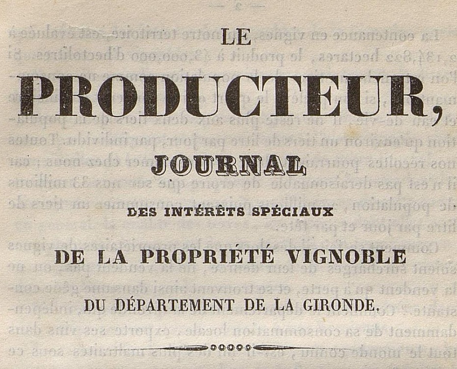 Photo (Bibliothèque municipale (Bordeaux)) de : Le Producteur. Bordeaux : Impr. Suwerinck, 1838-1841. ISSN 2256-9294.